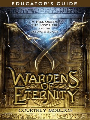 cover image of Wardens of Eternity Educator's Guide